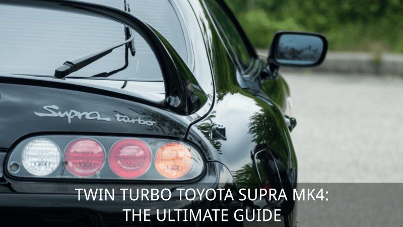 TWIN TURBO TOYOTA SUPRA MK4