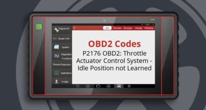 P2176 OBD2: Throttle Actuator Control System - Idle Position not Learned