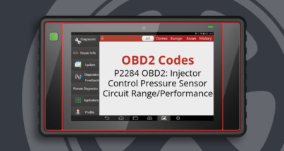 P2284 OBD2: Injector Control Pressure Sensor Circuit Range/Performance