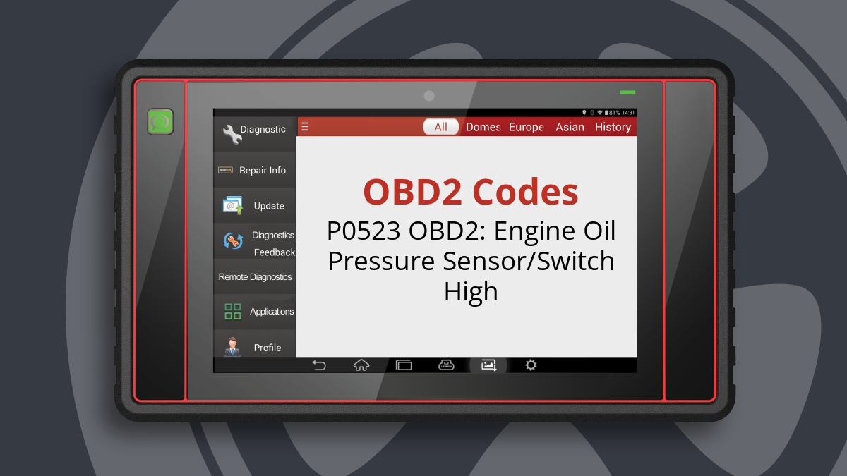 P0523 OBD2: Engine Oil Pressure Sensor/Switch High