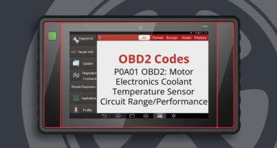 P0A01 OBD2: Motor Electronics Coolant Temperature Sensor Circuit Range/Performance