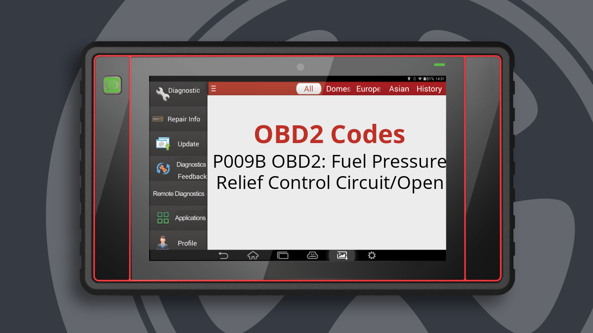 P009B OBD2: Fuel Pressure Relief Control Circuit/Open
